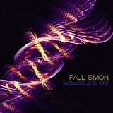 Simon, Paul - So Beautiful or So What