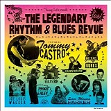 Castro, Tommy - Tommy Castro Presents The Legendary Rhythm & Blues Revue Live!