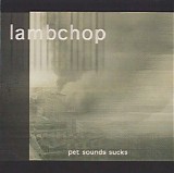 Lambchop - Tour Box - Pet Sounds Sucks