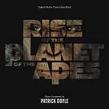 Patrick Doyle - Rise of the Planet of the Apes