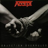 Accept - Objection Overruled