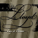 Lloyd - Lay It Down