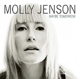 Molly Jenson - Maybe Tomorrow