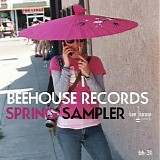 Various artists - Beehouse Records Spring Sampler - 2010