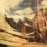 Loch Lomond - Little Me Will Start A Storm