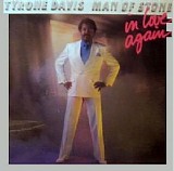 Tyrone Davis - Man of Stone