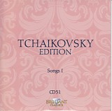Peter Iljitsch Tschaikowsky - 51 Songs - Volume 1