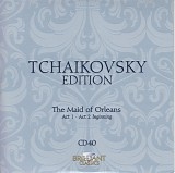 Peter Iljitsch Tschaikowsky - 40 The Maid of Orleans