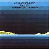 John Abercrombie - Timeless