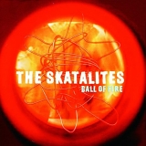 The Skatalites - Ball Of Fire