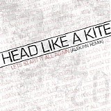 Head Like A Kite - Letâ€™s Start It All Again (Alek.Fin Remix) [Single]