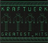 Kraftwerk - Greatest Hits