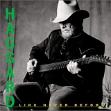 Merle Haggard - Like Never Before