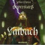 Laibach - Jesus Christ Superstars