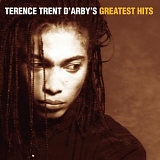 Terence Trent D'arby - Greatest Hits