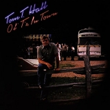 Tom T. Hall - Ol' T's In Town