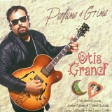Otis Grand - Perfume & Grime