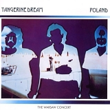 Tangerine Dream - Poland (The Warsaw Concert)