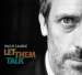 Hugh Laurie - Let Them Talk
