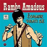 Rambo Amadeus - Cobane vrati se