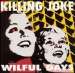 Killing Joke - Wilful Days