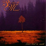 The 3rd And the Mortal - Tears Laid In Earth