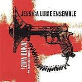 Jessica Lurie Ensemble - !zipa Buka!