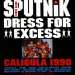 Sigue Sigue Sputnik - Dress For Excess