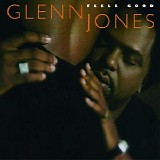 Glenn Jones - Feels Good