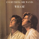 Wham! - Everything She Wants