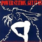 The Power Station - Get It On (Bang A Gong)