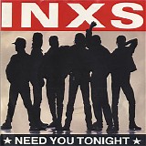 INXS - Need You Tonight