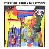 Men At Work - Everything I Need