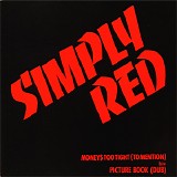 Simply Red - Money$ Too Tight (To Mention)