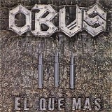 Obus - El Que Mas