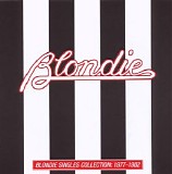 Blondie - (I'm Always Touched By Your) Presence, Dear