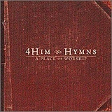 4HIM - Hymns Â· A Place Of Worship