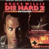 Michael Kamen - Die Hard 2: Die Harder (Original Motion Picture Soundtrack)