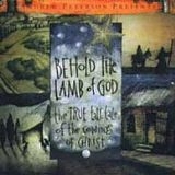 Andrew Peterson - Behold the Lamb of God