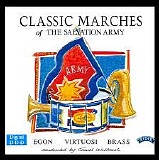 Egon Virtuosi Brass - Classic Marches Of The Salvation Army