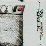38th Parallel - Turn the Tides