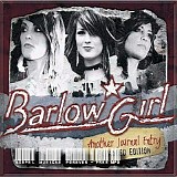 Barlowgirl - Another Journal Entry (Expanded Edition)