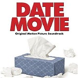 Various Artists - Date Movie [Soundtrack]