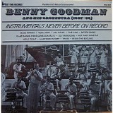 Benny Goodman - Never Before On Record