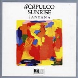 Santana - Acapulco Sunrise