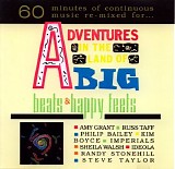 Various artists - Adventures In The Land Of Big Beats & Happy Feets