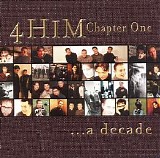 4Him - Chapter one a decade