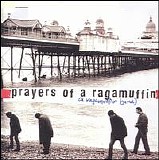 A Ragamuffin Band - Prayers Of A Ragamuffin