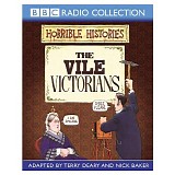 Terry Deary - The Vile Victorians