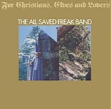 All Saved Freak Band - For Christians Elves And Lovers